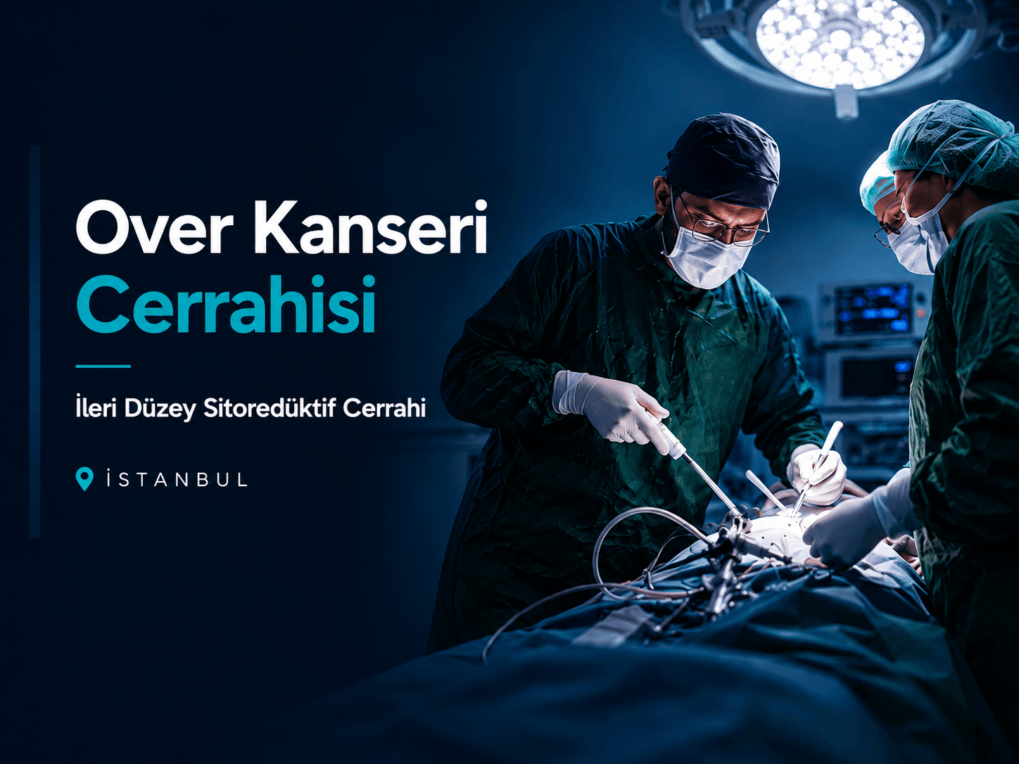 Over Kanseri Ameliyatı İstanbul