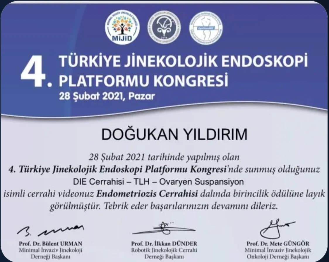 Prof. Dr. Doğukan Yıldırım'ın 2021 Türkiye Jinekolojik Endoskopi Platformu Kongresi'nde DIE cerrahisi videosuyla endometriozis cerrahisi alanında kazandığı birincilik ödülü