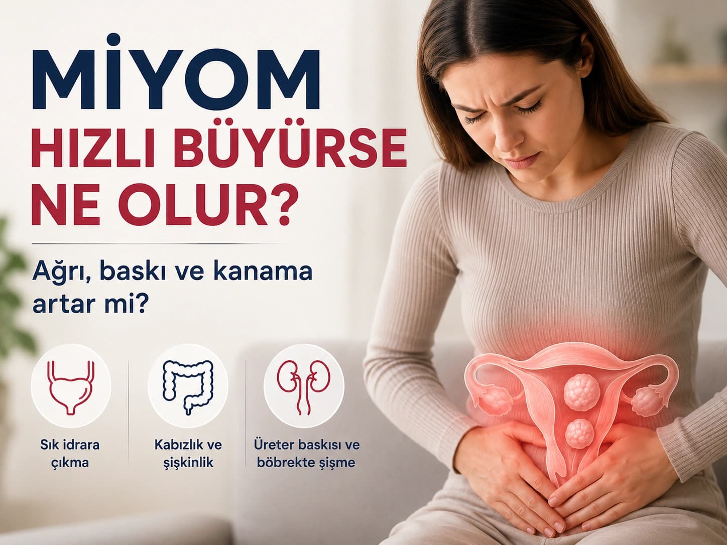 Miyom Hızlı Büyürse Ne Olur? Ağrı ve Baskı Artar mı?