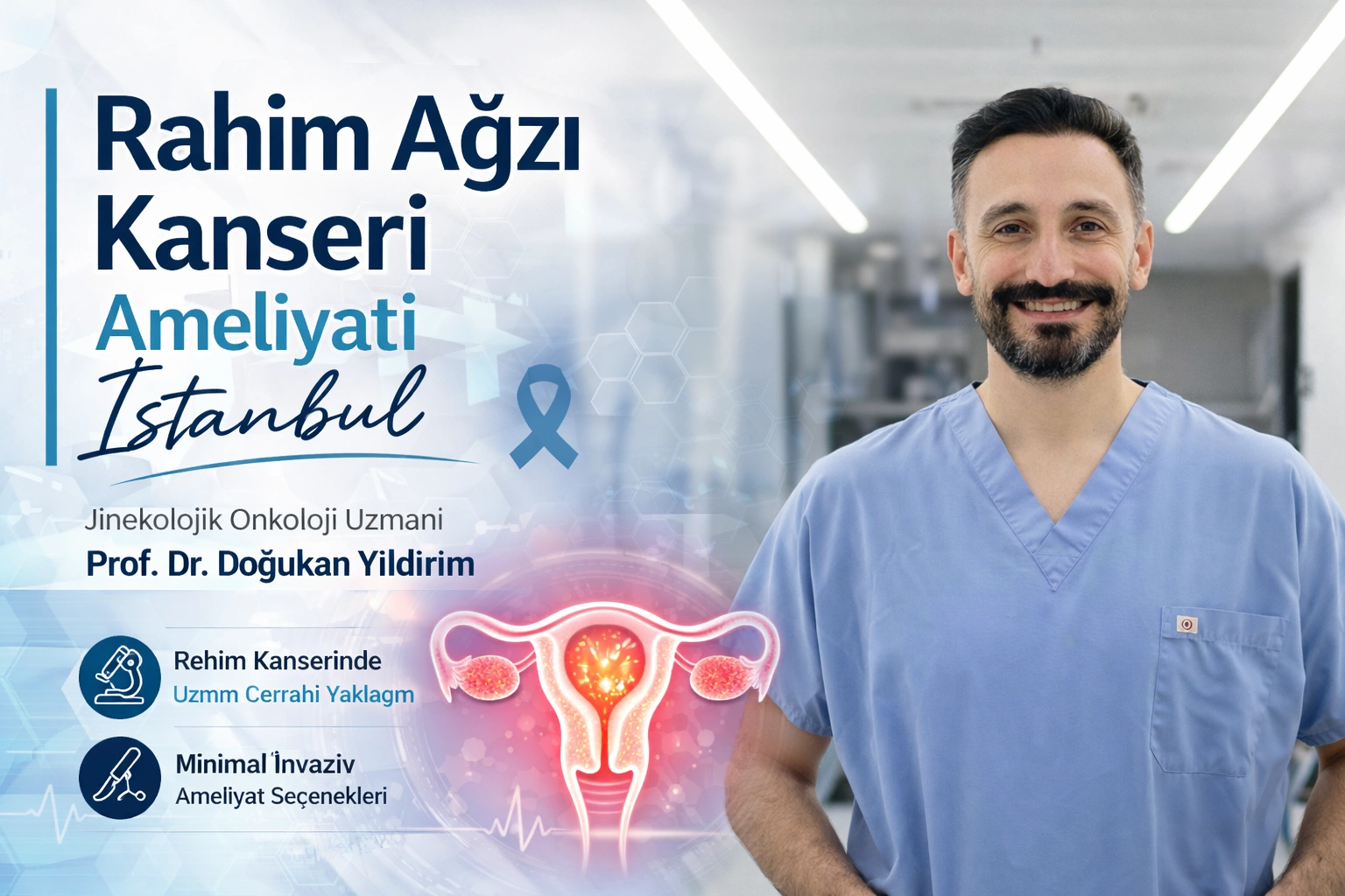Rahim ağzı kanseri ameliyatı İstanbul